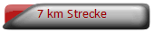 7 km Strecke